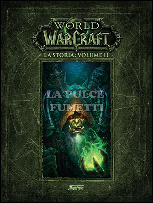 WORLD OF WARCRAFT - LA STORIA # 2 PRIMA STAMPA